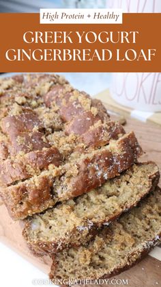 three slices of greek yogurt gingerbread loaf on a cutting board with text overlay