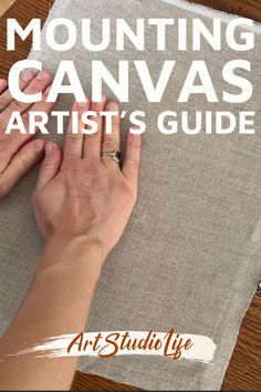 someone is working on something with the words mountain canvas artist's guide above it