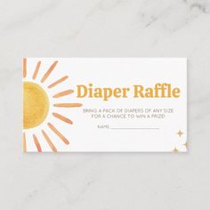 a diaper raffle card with the sun on it