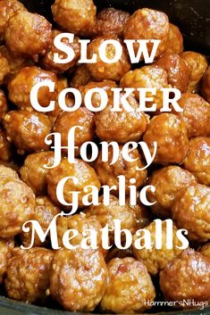 slow cooker honey garlic meatballs with text overlay