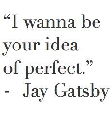 a quote from jay gatsby about how to be successful