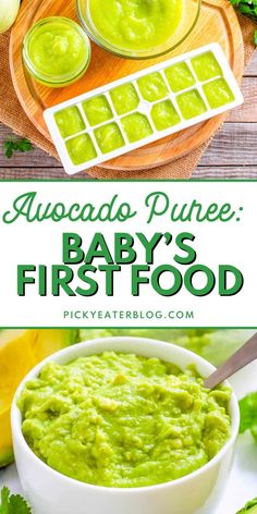 the baby's first food is made with avocado puree and then served in