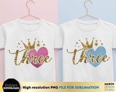 two t - shirts with gold glitter hearts and the words three are shown on them