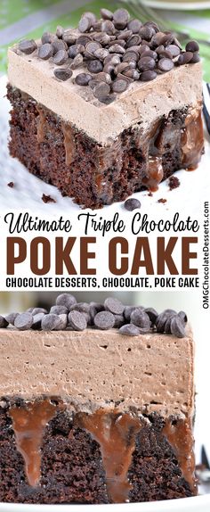 the ultimate triple chocolate poke cake recipe