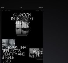 the website design for an interior studio is shown in black and white, with different font styles