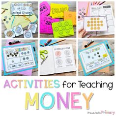 activities for teaching money in the classroom with pictures and text overlay that says,