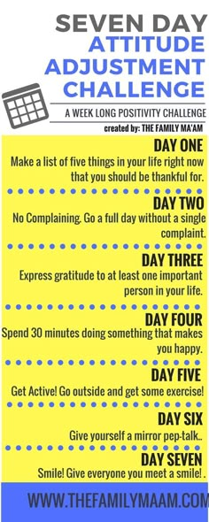 Adjust your outlook and attitude in just seven days! A Week long positivity challenge— The Family Ma'am Positivity Challenge, Attitude Adjustment, Positive Mind, Seven Days, New Energy, Healthy Meals, Me Time