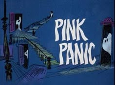 the title for pink panic, written in white on a blue background with black and white images