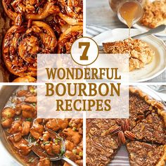 seven wonderful bourbon recipes with text overlay