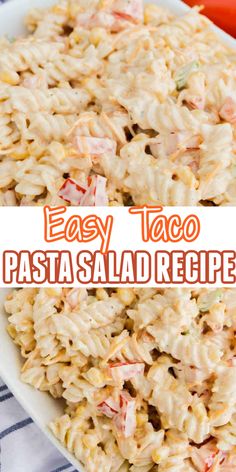 this easy taco pasta salad is the perfect side dish for any meal