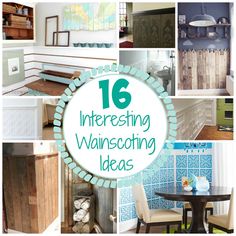 a collage of photos with the words 16 interesting wainscotting ideas on it