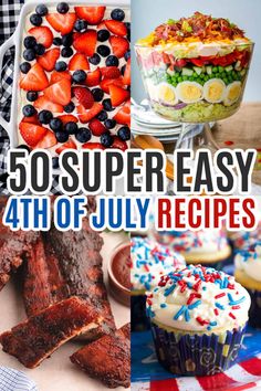 the cover of 50 super easy 4th of july recipes, including cupcakes and desserts