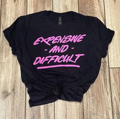 Expensive and difficult hot pink and black t-shirt Processing Time is around 7 days, holiday season times may vary so please plan your seasonal order accordingly. Each shirt is made to order. I use Gildan 35/65 blend, these shirts are a super soft and comfy cotton/polyester blend. Each image is pressed into shirt using a commercial grade heat press. Washer and dryer safe but it is recommended to turn the shirt inside out and avoid high heat Sizes are unisex, there is a size chart in the photos f Pink T-shirt With Funny Text As A Gift, Black And Pink Graphic Tee, Cute Pink T-shirt With Funny Text, Trendy Pink T-shirt With Funny Text, Pink Fun T-shirt With Funny Print, Expensive And Difficult, Bougie Girl, Funny Gift Idea, Cute Graphic Tees