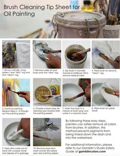 the instructions on how to use brush cleaning tips for oil painting, including brushes and paints