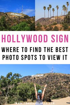 Three different vantage spots to view and photograph the Hollywood Sign in Los Angeles, California. Hollywood Places To Visit, Hike Hollywood Sign, Los Angeles Hollywood Sign, Socal Vacation, Cali Vacation, Hollywood Sign Hike, Places In Los Angeles