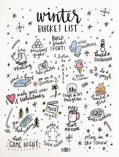 the winter bucket list is written in black ink on a white background with snowflakes