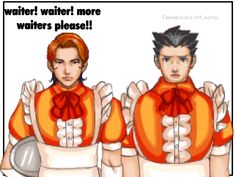 an image of two people wearing red and orange outfits with text that reads, whatever water more waiters please