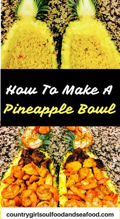 how to make a pineapple bowl