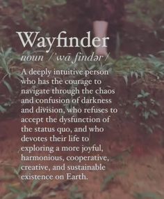 a poem written in the language of wayfinderr