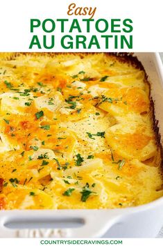 an easy potato casserole recipe in a white dish with the title above it