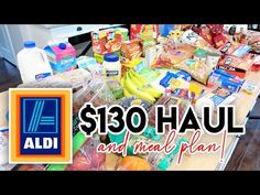 the $ 130 haul and meal plan is full of groceries, food, and drinks