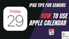 the text reads, how to use apple calendar