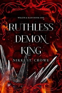 the cover to ruthless demon king's novel, which features two swords and flames