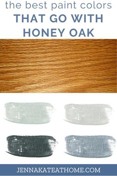 the best paint colors that go with honey oak