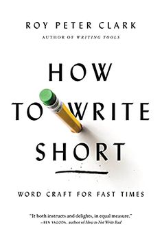 HOW TO WRITE SHORT - Virginia Book Company Writing Coach, Short Words, Fast Times, Freelance Writer, Holiday Books, Writing Tools, Self Publishing, Reading Lists