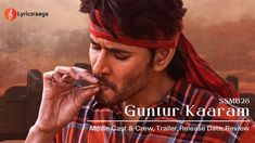 Guntur Kaaram [2024] is an upcoming Telugu film written and directed by Trivikram Srinivas, and produced by S. Radha Krishna under the banner Haarika & Hassine Creations. Guntur Kaaram Telugu Movie Cast includes Mahesh Babu, Pooja Hegde, Sreeleela, Jagapathi Babu, Jayaram, Sunil, Ramya Krishna, Prakash Raj, Mahesh Achanta, Raghu Babu and others. Trivikram Srinivas, Jagapathi Babu, Ramya Krishna, Prakash Raj, Pooja Hegde