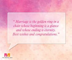 a quote on marriage is the golden ring in a chair whose beginning is a g