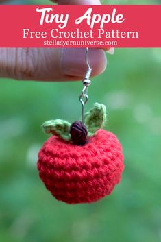 a tiny crocheted apple hanging from a hook with text overlay that says tiny apple free crochet pattern