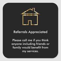 a sign that says refers appreciateted please call me if you think anyone including friends or family would benefit from my services