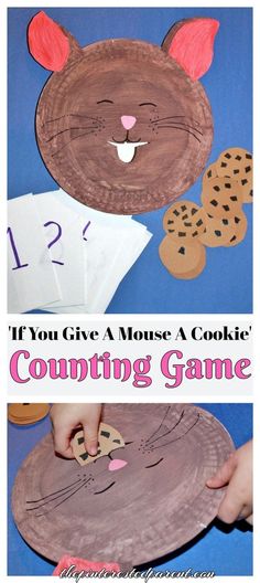 a paper plate with cookies on it and the words if you give a mouse a cookie counting game