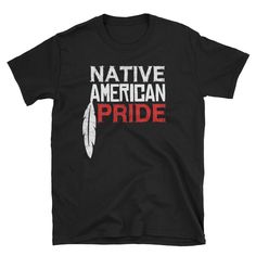 For all who proud of their true Indian roots or sympathize with them deep culture. Show your pride and respect in this Native American Pride Short-Sleeve T-Shirt Indigenous Peoples Day Shirt or buy it as a gift for any occasion. This makes for a great staple t-shirt. It's made of a thicker, heavier cotton, but it's still soft. And the double stitching on the neckline and sleeves add more durability to what is sure to be a favorite!   * 100% ringspun cotton * 4.5 oz (153 g/m2) * Pre-shrunk * Shou Indigenous Peoples Day, Native American Clothing, American Clothing, American Pride, Mom Shorts, Perfect Shirt, Shirt Sale, Shirt Price, Native American