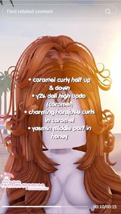 an animated image of a woman's head with long red hair and the caption that reads, caramel curly half up & down