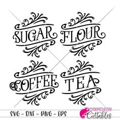 Flour Sugar Tea Coffee vintage canister svg png dxf eps SVG DXF PNG Cutting File Canister Labels, Cricut Templates, Cricut Svg Files Free, Stencils For Wood Signs, Coffee Vintage, Etiquette Vintage, Foto Transfer, Farmhouse Svg, Vintage Canisters