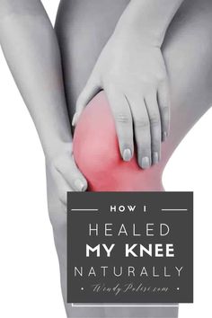 Knee Injury Recovery, I Healed, Pain Relief Remedies, Ligament Tear