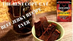 the best copy - cat beef jerk recipe ever