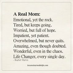 a poem written in black and white with the words real mom