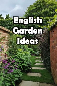 the words english garden ideas are in front of a brick wall and green grass with purple flowers