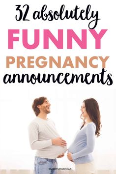 pregnant woman and man with text overlay that reads, 25 absolutely funny pregnancy announcements