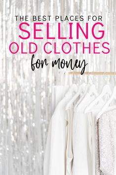 the best places for selling old clothes for money