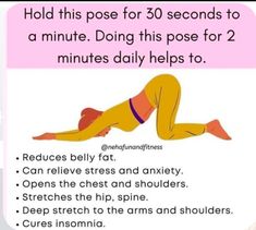 a woman laying on her stomach with the words hold this pose for 30 seconds to a minute doing this pose for 2 minutes daily helps