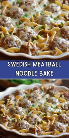 swedish meatball noodle bake in a casserole dish with text overlay