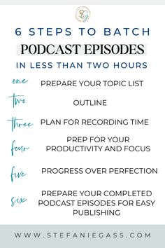 the six steps to batching episode in less than two hours with text overlay