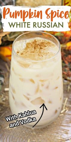 pumpkin spice white russian drink in a glass with whipped cream and vodka on the side