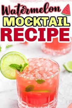 watermelon mock cocktail recipe with lime and mint garnish on the rim