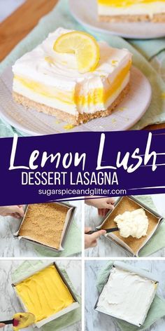 lemon lush dessert lasagna is shown in four different pictures, including the top one with