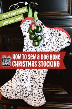 How to Sew a Dog Christmas Stocking - 🎥 Video Tutorial Dog Bone Christmas Stocking Pattern, Sewing For Christmas, Sewing Patterns Free Dog, Dog Bone Christmas Stocking, Christmas Stocking Sewing Pattern, Bone Stocking, Christmas Stocking Pattern Free